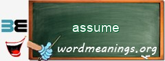 WordMeaning blackboard for assume